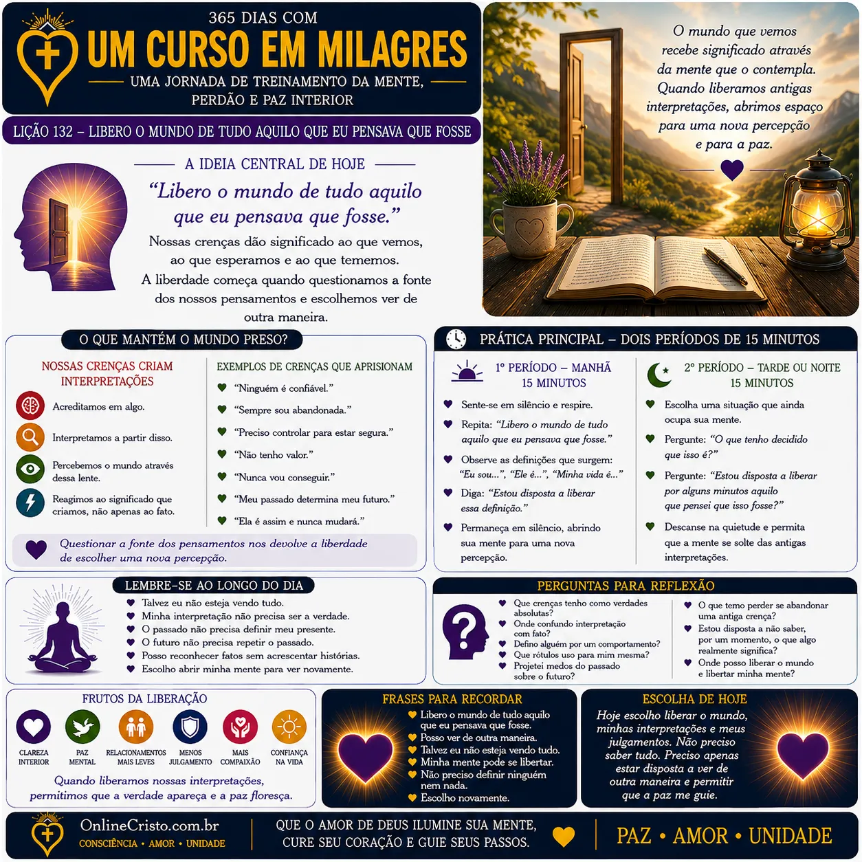 LIÇÃO 132 — LIBERO O MUNDO DE TUDO AQUILO QUE EU PENSAVA QUE FOSSE