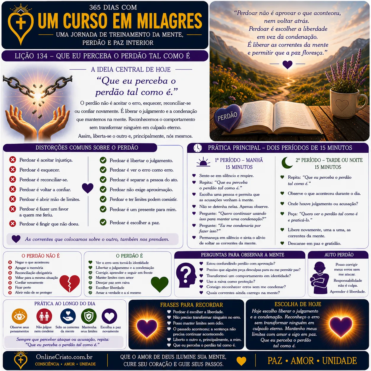 LIÇÃO 134 — QUE EU PERCEBA O PERDÃO TAL COMO É 10 LIÇÃO 134 — QUE EU PERCEBA O PERDÃO TAL COMO É
