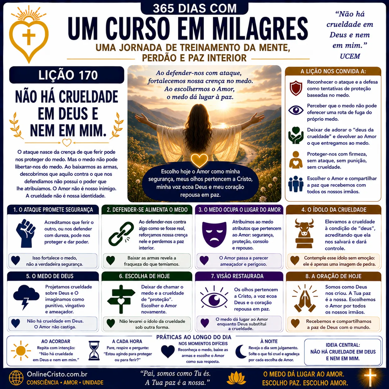 LIÇÃO 170 — NÃO HÁ CRUELDADE EM DEUS E NEM EM MIM 1 LIÇÃO 170 — NÃO HÁ CRUELDADE EM DEUS E NEM EM MIM