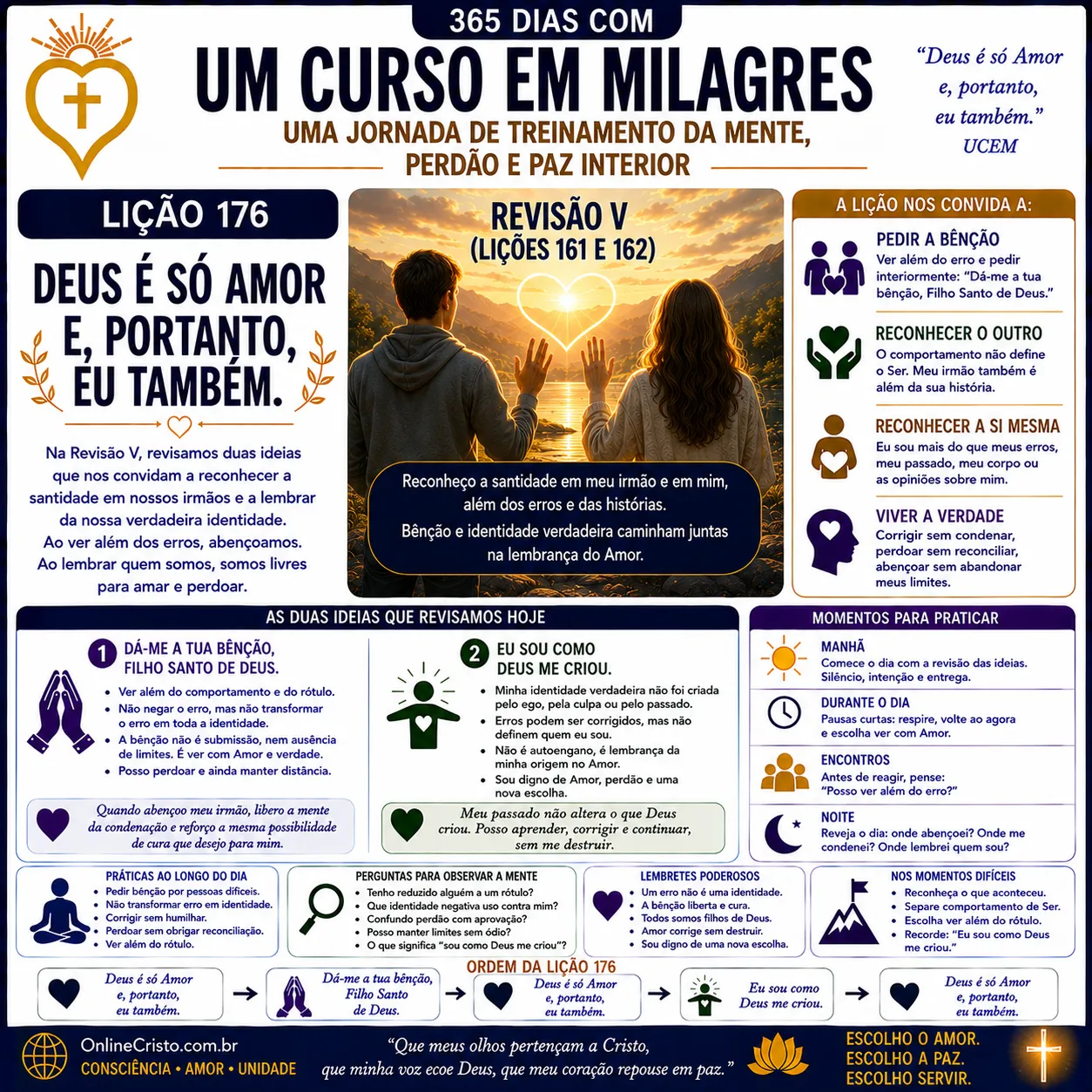 LIÇÃO 176 — DEUS É SÓ AMOR E, PORTANTO, EU TAMBÉM