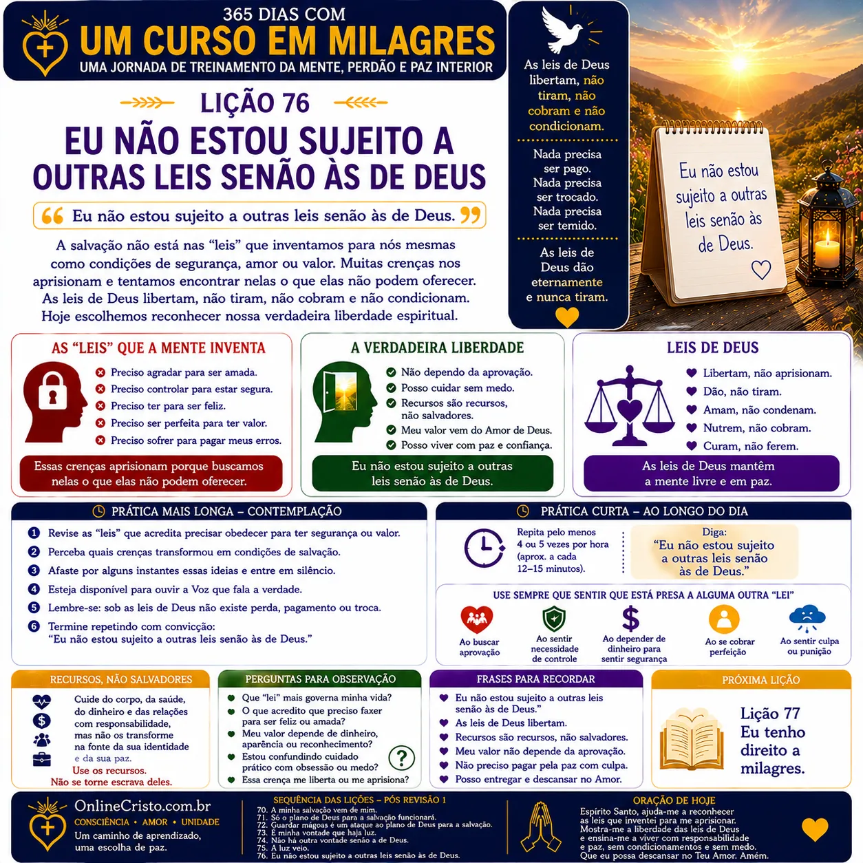 LIÇÃO 76 — EU NÃO ESTOU SUJEITO A OUTRAS LEIS SENÃO ÀS DE DEUS