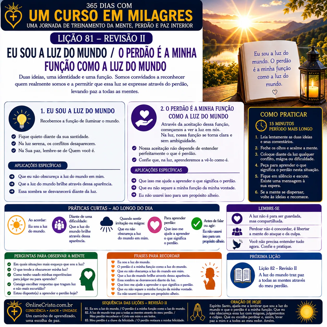 LIÇÃO 81 — REVISÃO II: EU SOU A LUZ DO MUNDO / O PERDÃO É A MINHA FUNÇÃO COMO A LUZ DO MUNDO