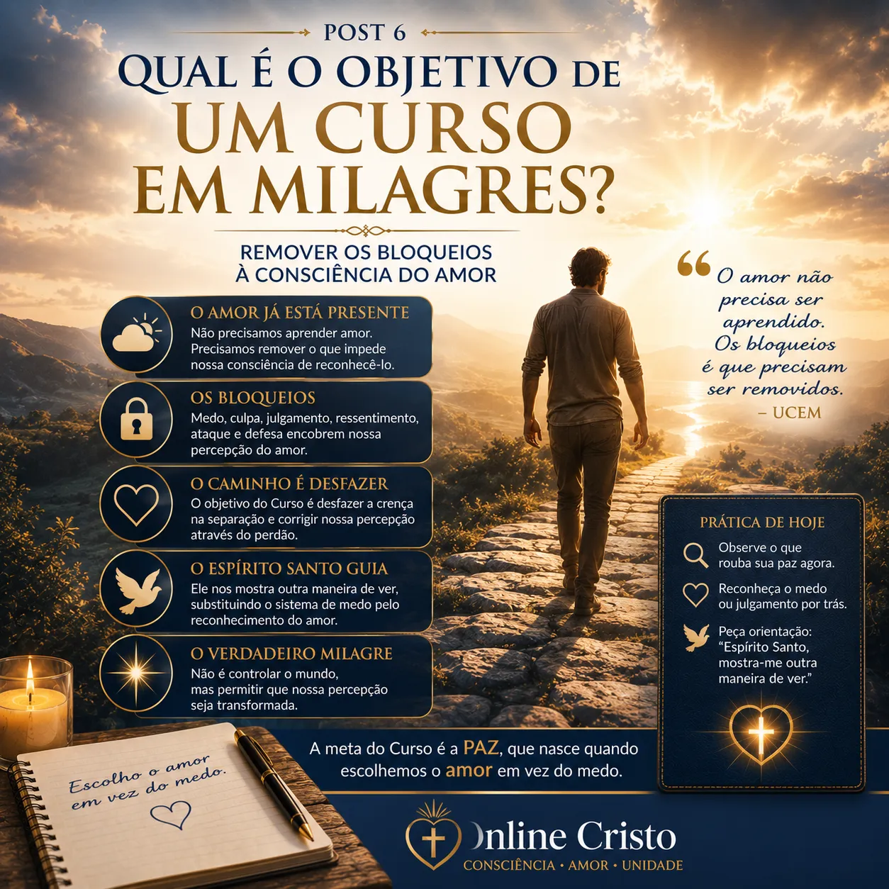Post 6: Qual é o objetivo de Um Curso em Milagres?