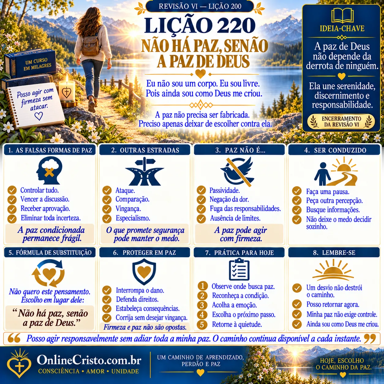 LIÇÃO 220 — NÃO HÁ PAZ, SENÃO A PAZ DE DEUS 8 LIÇÃO 220 — NÃO HÁ PAZ, SENÃO A PAZ DE DEUS