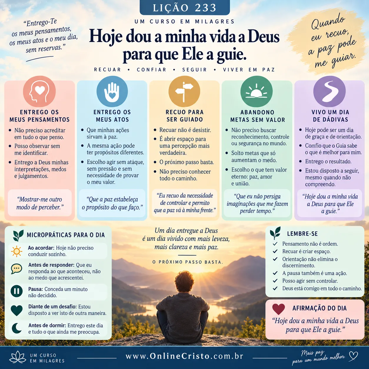 LIÇÃO 233 — HOJE DOU A MINHA VIDA A DEUS PARA QUE ELE A GUIE 6 LIÇÃO 233 — HOJE DOU A MINHA VIDA A DEUS PARA QUE ELE A GUIE